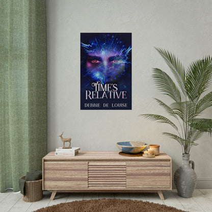Time's Relative - Rolled Poster