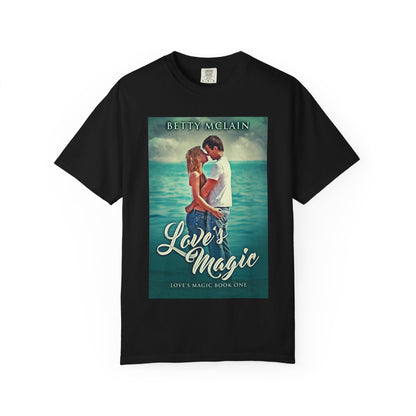 Love's Magic - Unisex T-Shirt