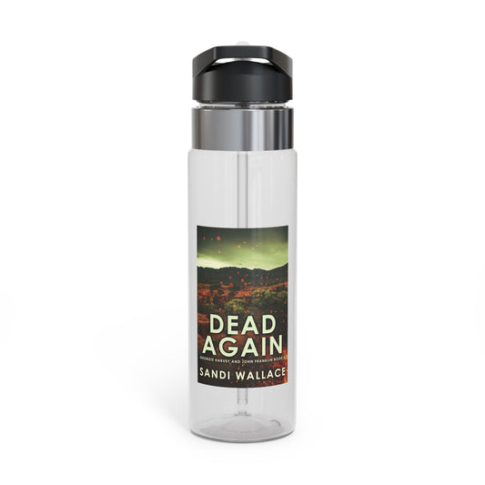 Dead Again - Kensington Sport Bottle