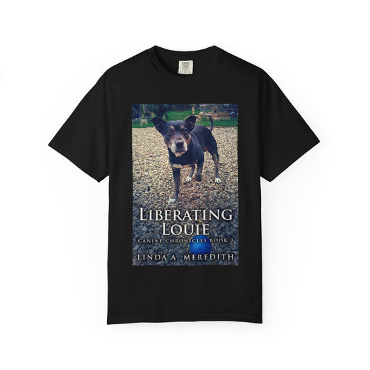 Liberating Louie - Unisex T-Shirt