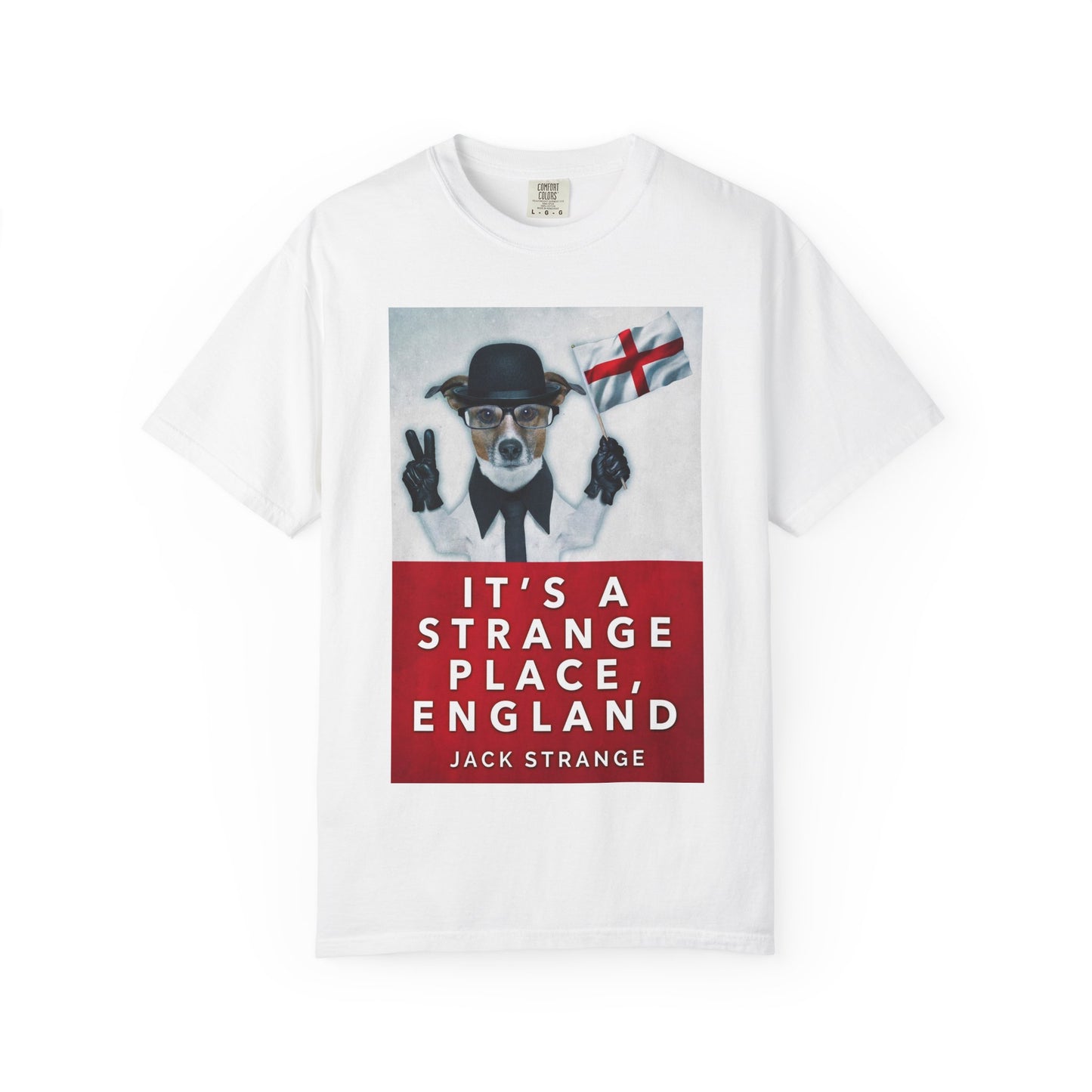 It's A Strange Place, England - Unisex T-Shirt