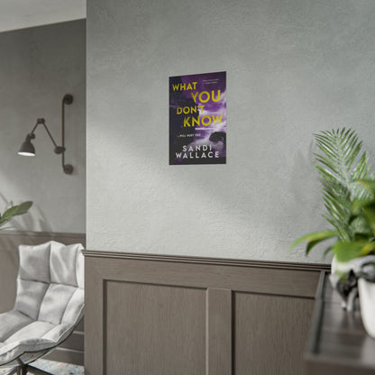 What You Don't Know - Poster