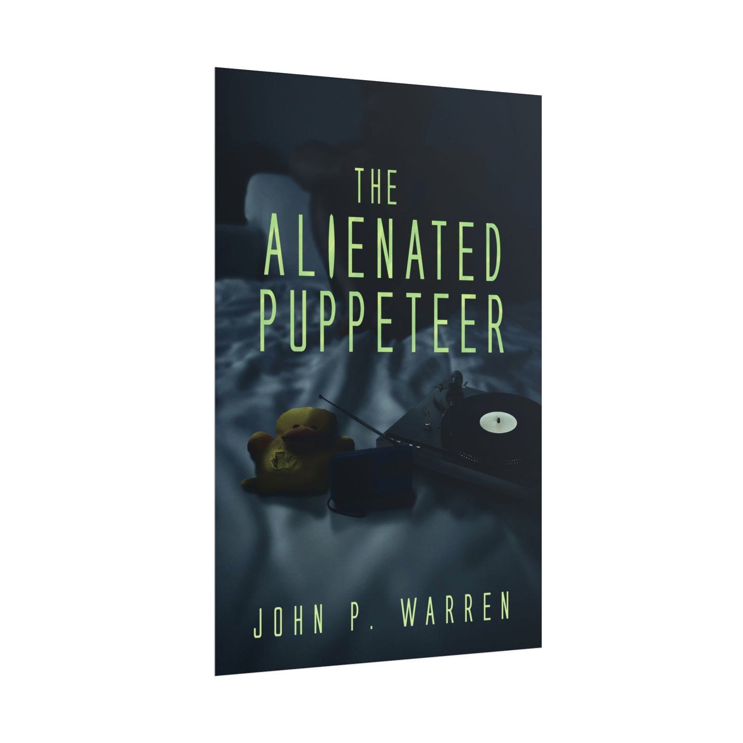 The Alienated Puppeteer - Poster