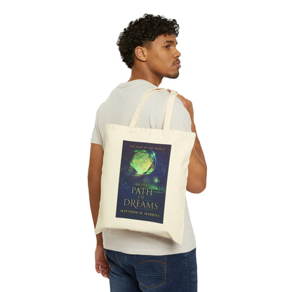 The Path of Dreams - Cotton Canvas Tote Bag