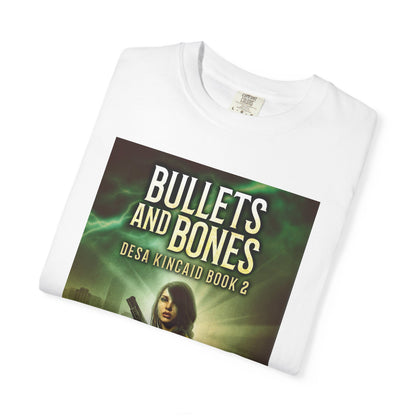 Bullets And Bones - Unisex T-Shirt