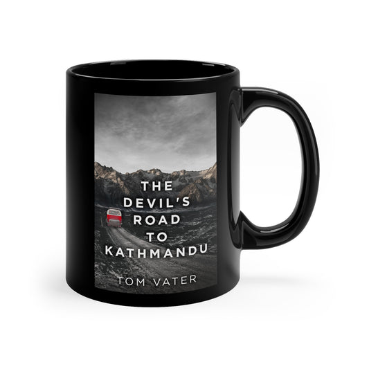 The Devil's Road To Kathmandu - Black Coffee Mug