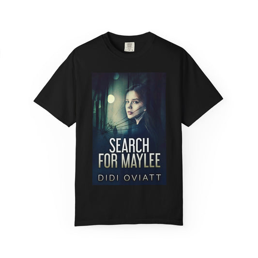 Search for Maylee - Unisex T-Shirt