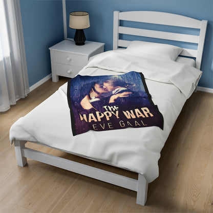 The Happy War - Velveteen Plush Blanket