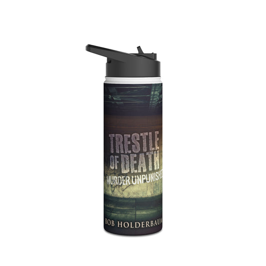 Trestle Of Death - Stainless Steel Water Bottle