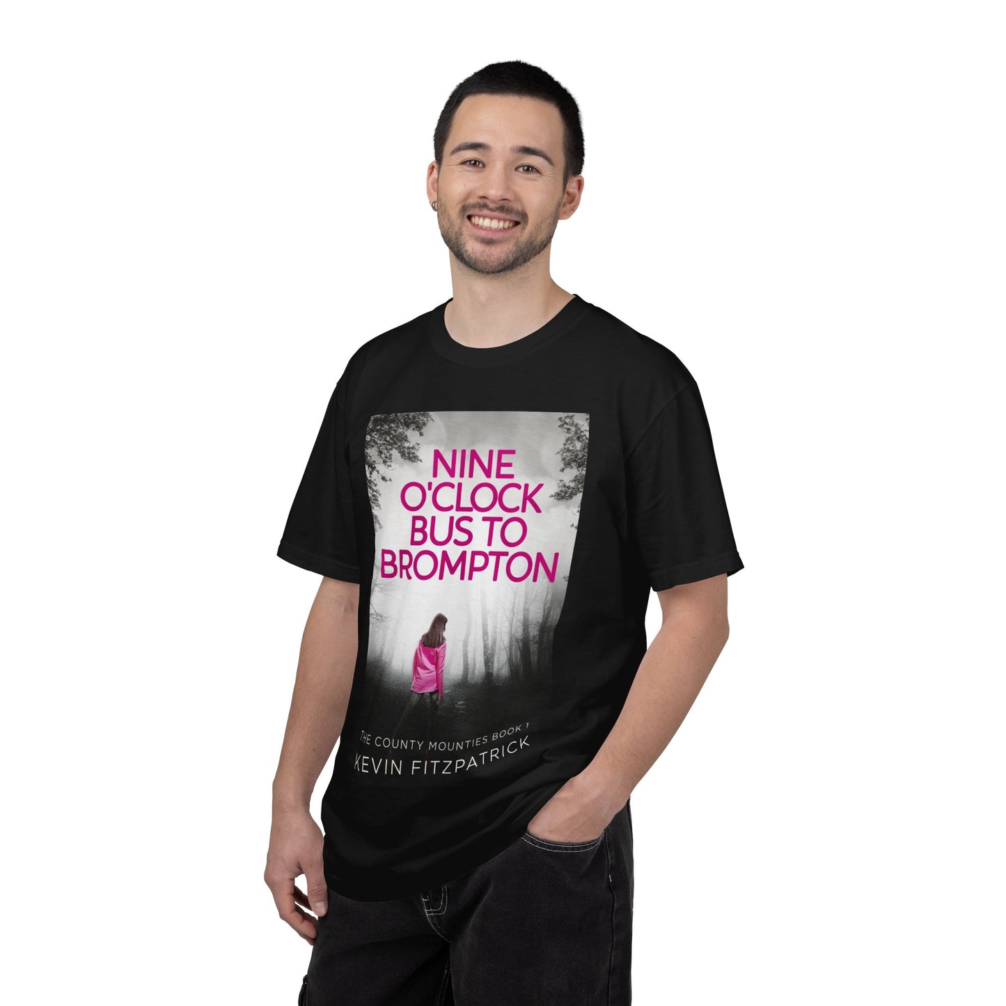 Nine O'Clock Bus To Brompton - Unisex T-Shirt