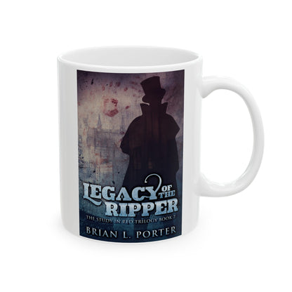Legacy Of The Ripper - White Coffee Mug
