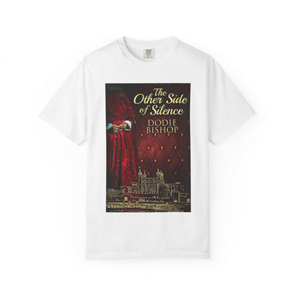 The Other Side Of Silence - Unisex T-Shirt