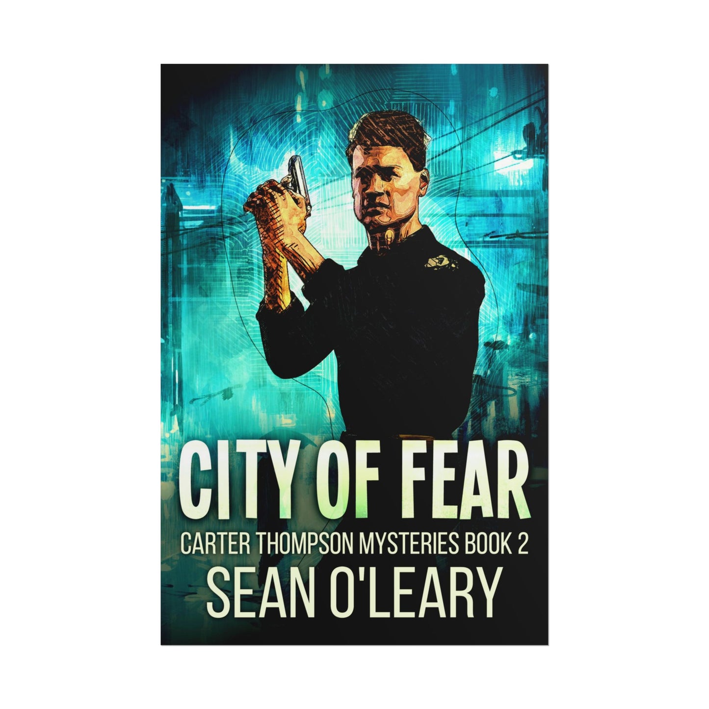 City Of Fear - Poster