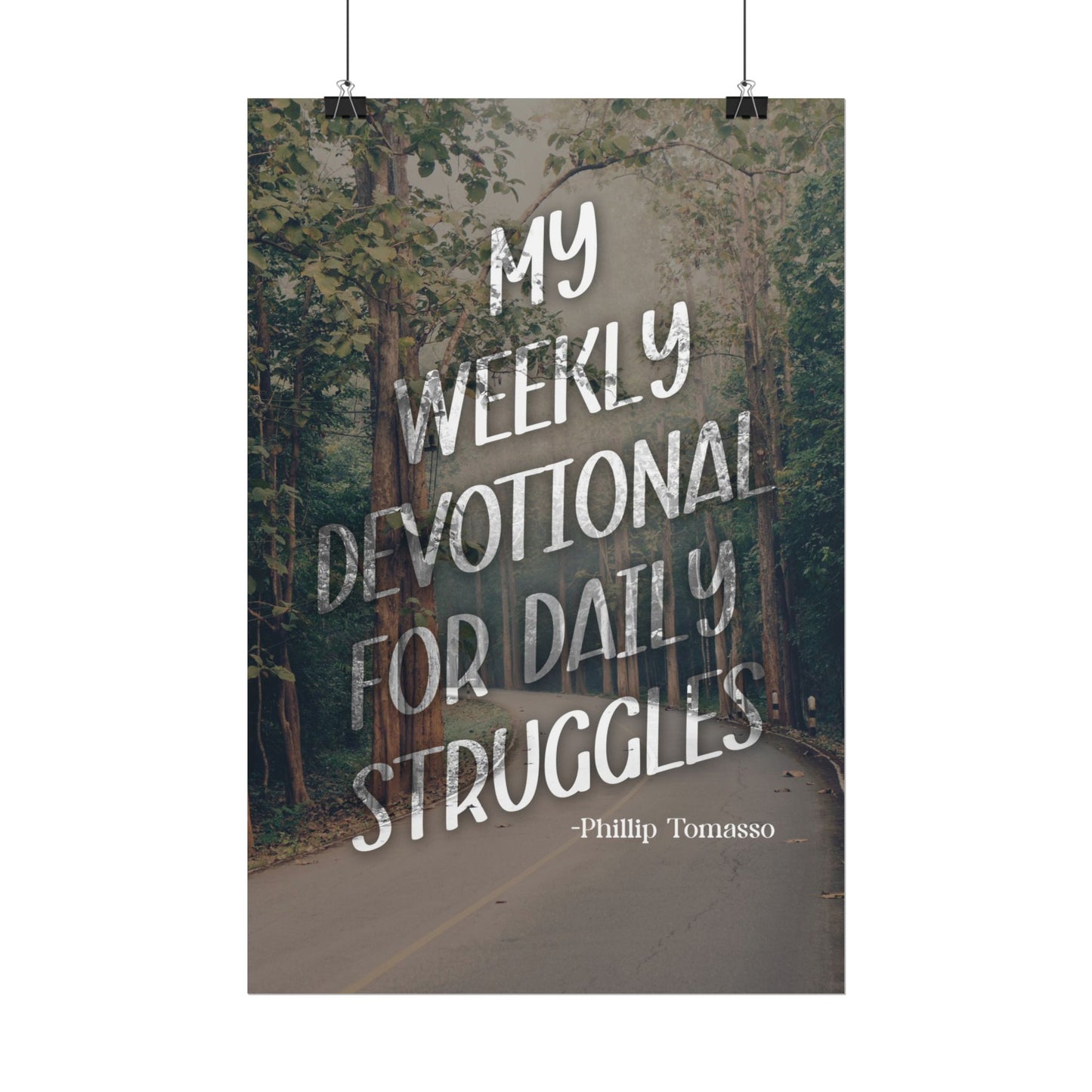 My Weekly Devotional for Daily Struggles - Poster