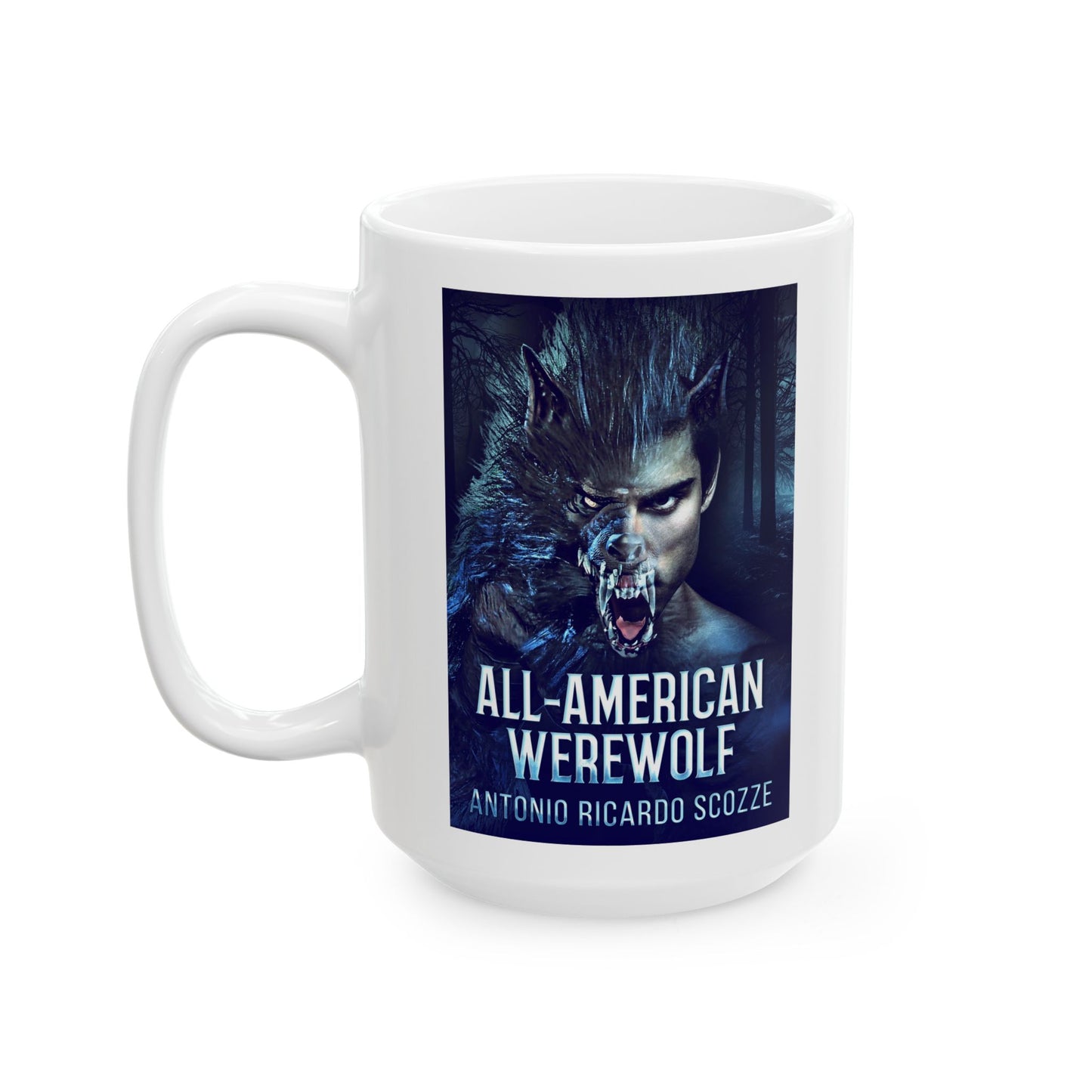 All-American Werewolf - White Coffee Mug