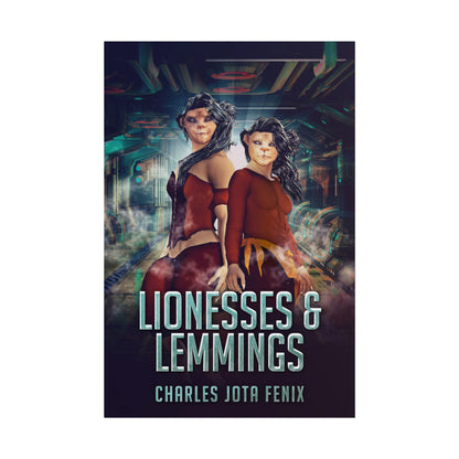 Lionesses & Lemmings - Poster