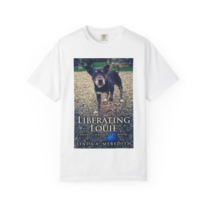 Liberating Louie - Unisex T-Shirt