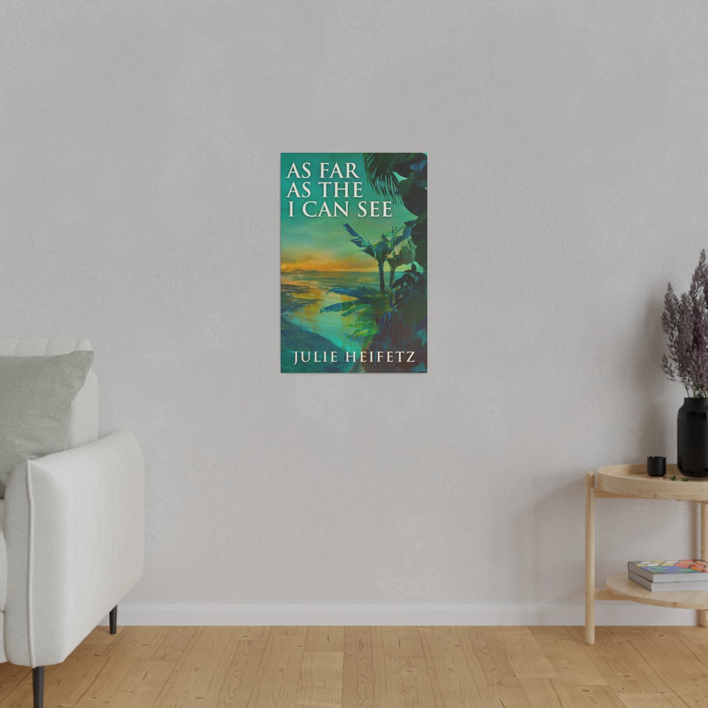 As Far As The I Can See - Canvas