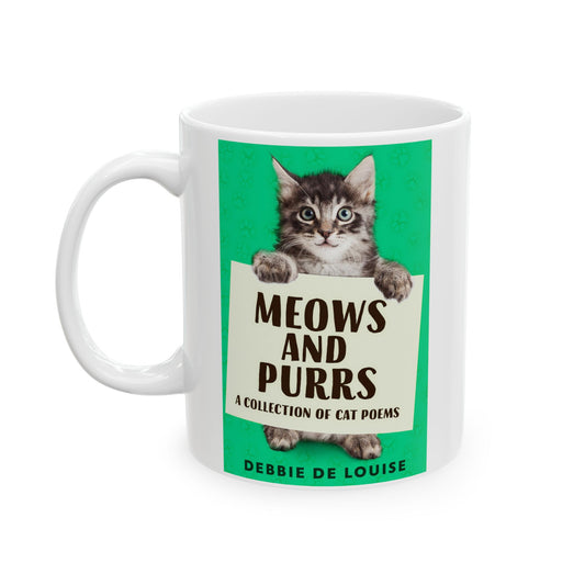 Meows and Purrs - White Coffee Mug