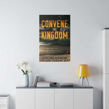 Convene The Kingdom - Canvas