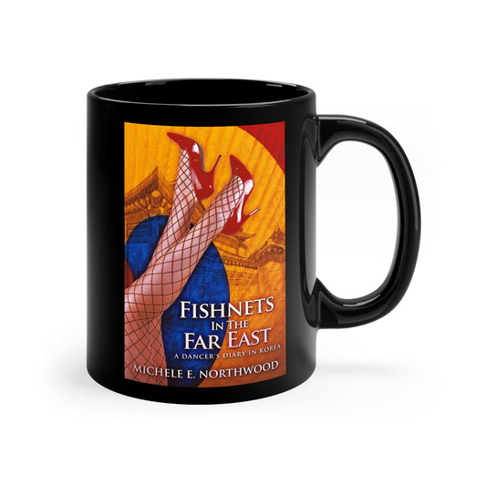 Fishnets in the Far East - Black Coffee Mug