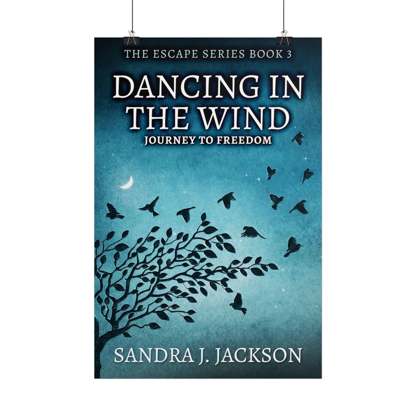 Dancing In The Wind - Poster