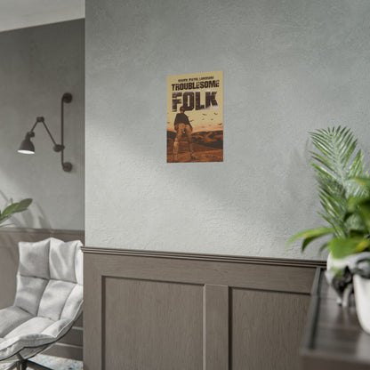 Troublesome Folk - Poster