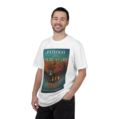 Pathway to Purgatory - Unisex T-Shirt