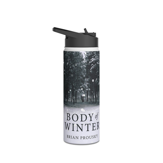 Body Of Winter - Stainless Steel Water Bottle