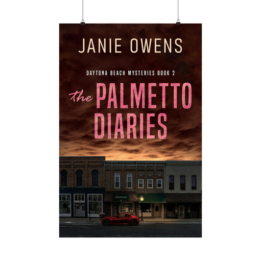 The Palmetto Diaries - Matte Poster