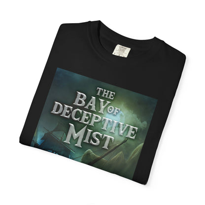The Bay of Deceptive Mist - Unisex T-Shirt