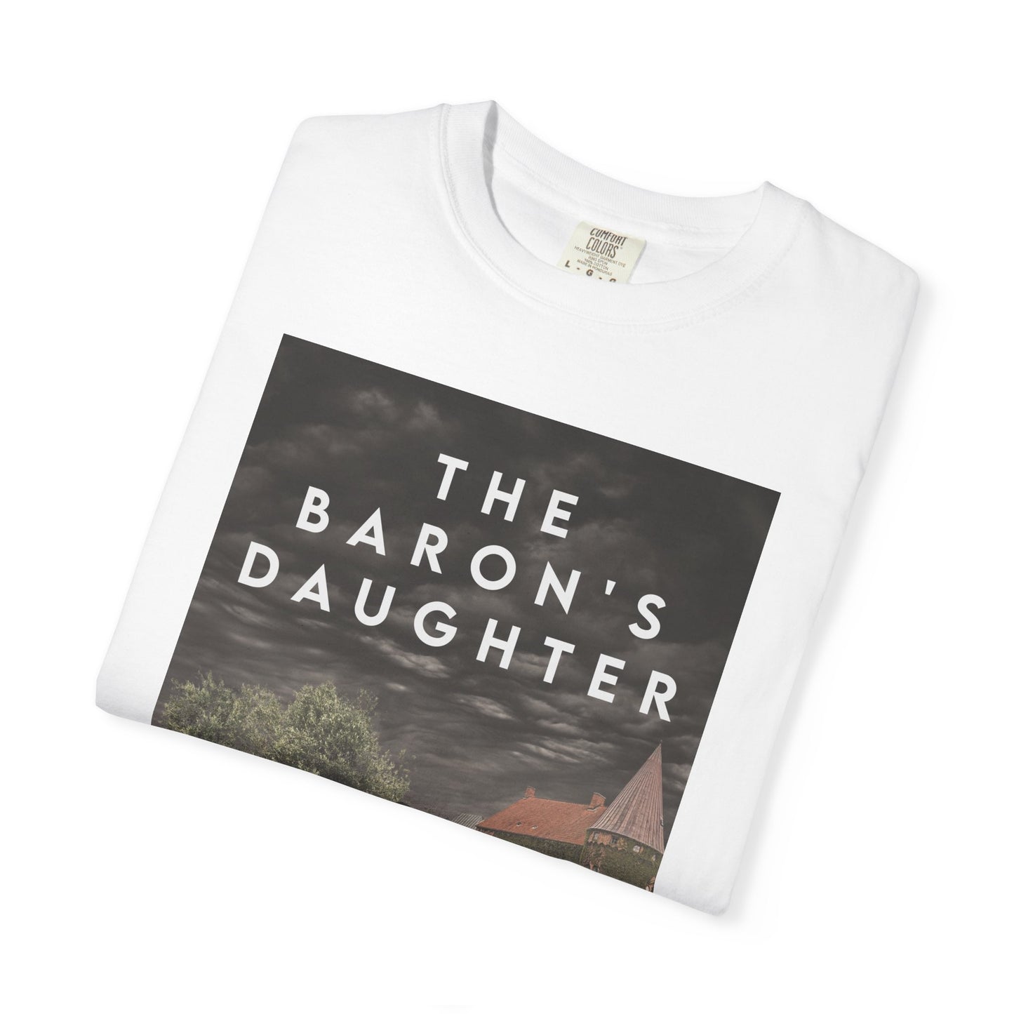 The Baron's Daughter - Unisex T-Shirt