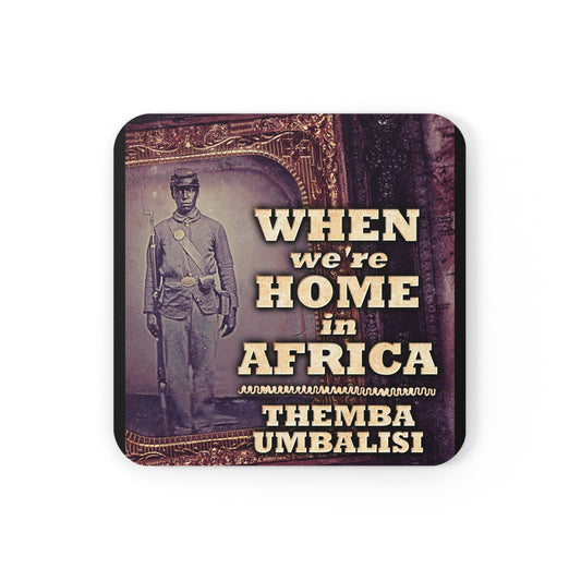 When We're Home In Africa - Corkwood Coaster Set