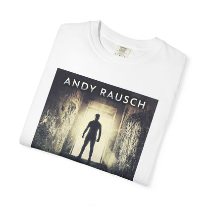 Until One Of Us Is Dead - Unisex T-Shirt