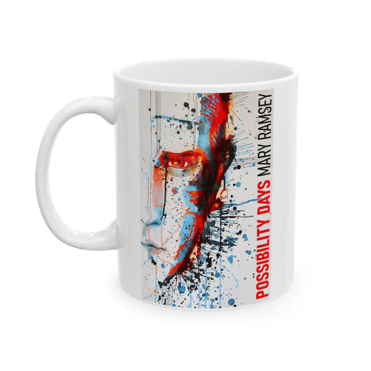 Possibility Days - White Coffee Mug