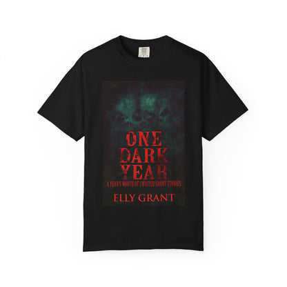 One Dark Year - Unisex T-Shirt