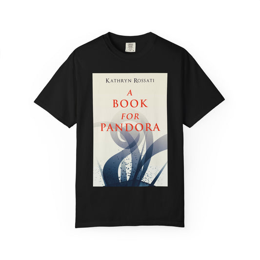A Book For Pandora - Unisex T-Shirt