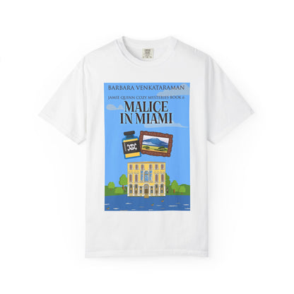 Malice In Miami - Unisex T-Shirt
