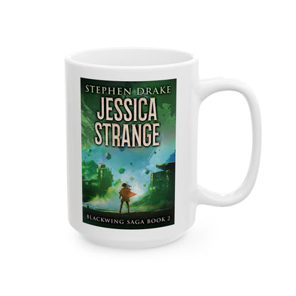 Jessica Strange - White Coffee Mug
