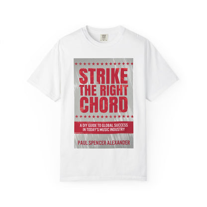 Strike The Right Chord - Unisex T-Shirt