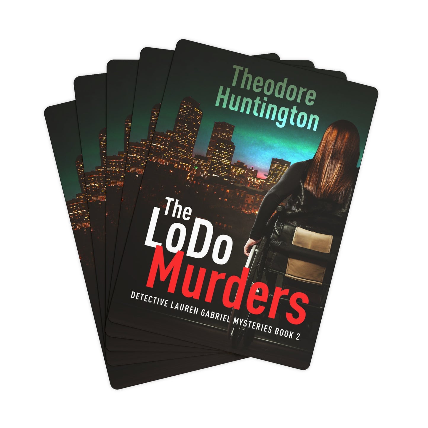 The LoDo Murders - Playing Cards