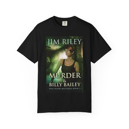 Murder & Billy Bailey - Unisex T-Shirt
