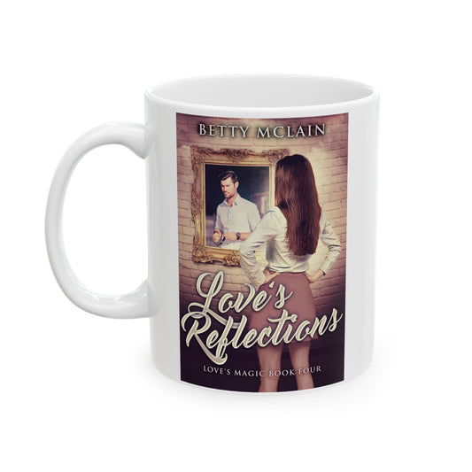 Love's Reflections - White Coffee Mug