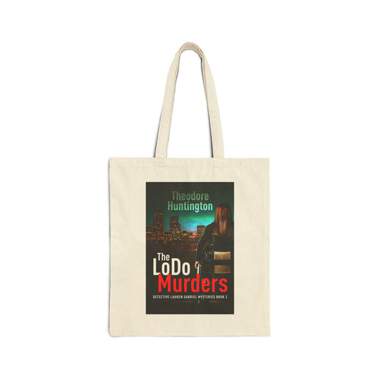 The LoDo Murders - Cotton Canvas Tote Bag