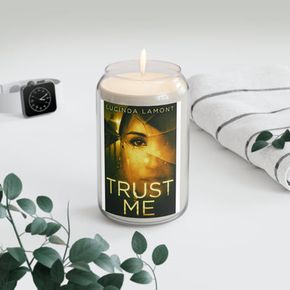 Trust Me - Scented Candle