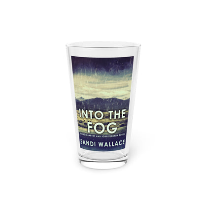 Into The Fog - Pint Glass