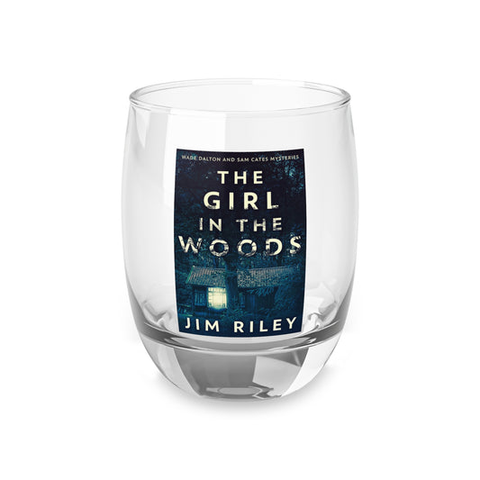 The Girl In The Woods - Whiskey Glass