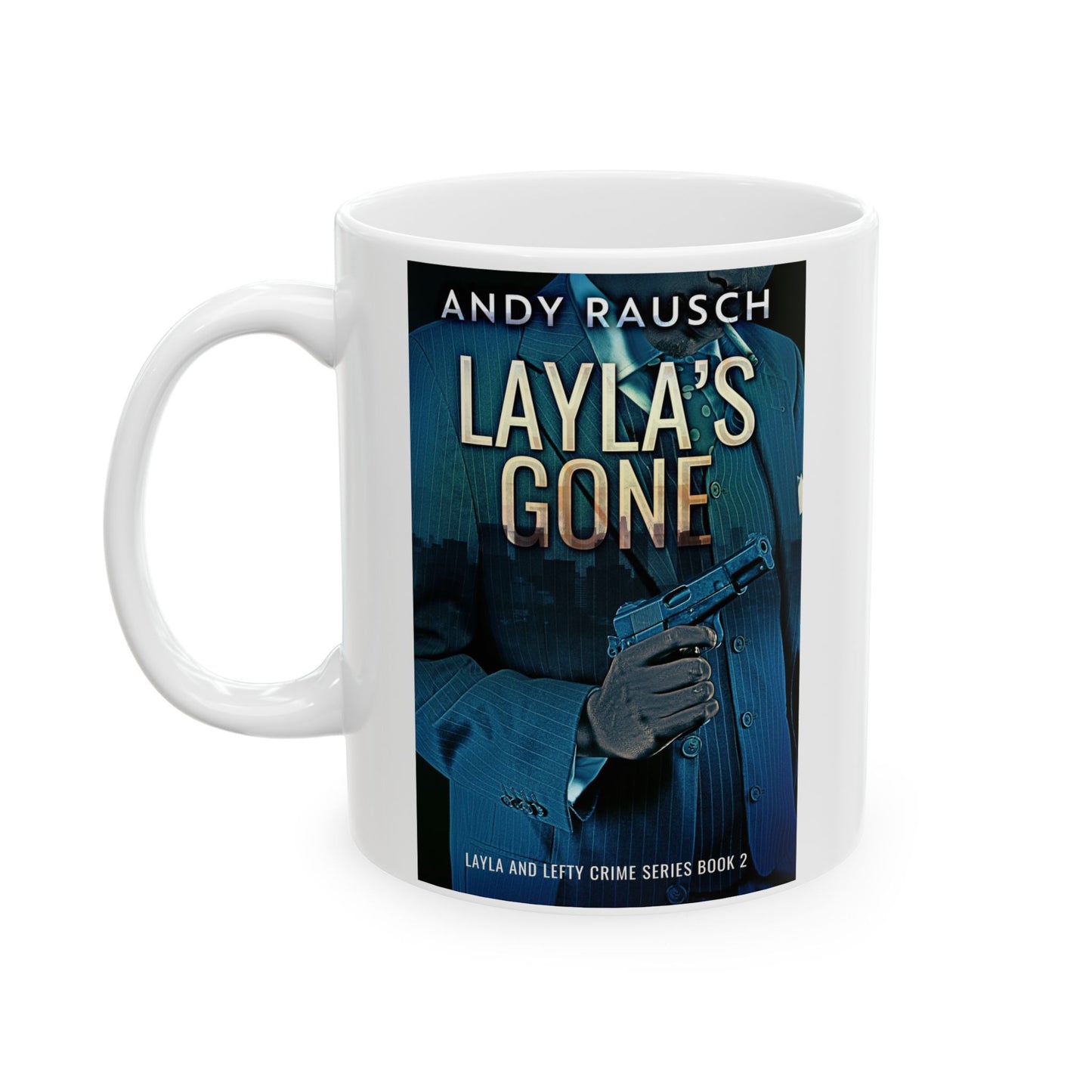 Layla's Gone - White Coffee Mug