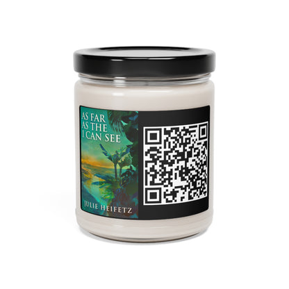 As Far As The I Can See - Scented Soy Candle