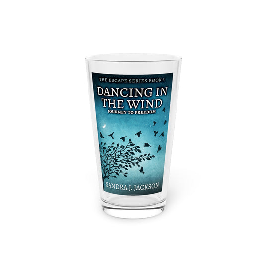Dancing In The Wind - Pint Glass